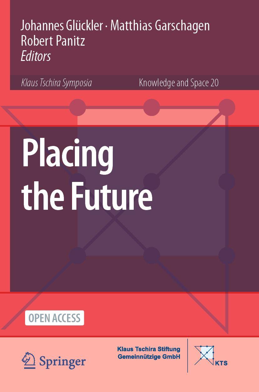 Kniha Placing the Future Johannes Glückler