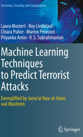 Book Machine Learning Techniques to Predict Terrorist Attacks Laura Mostert