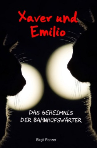 Libro Xaver und Emilio Birgit Panzer