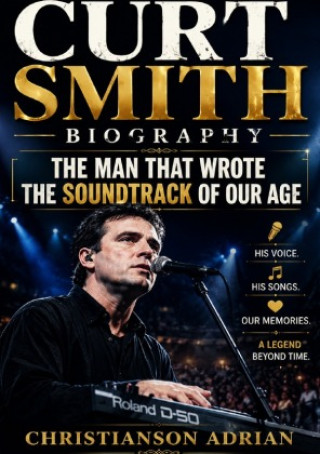Könyv CURT SMITH BIOGRAPHY Christianson Adrian