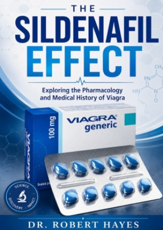 Könyv The Sildenafil Effect Dr. Robert Hayes