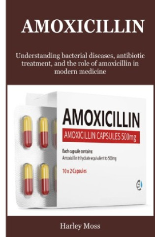 Libro Amoxicillin Harley Moss