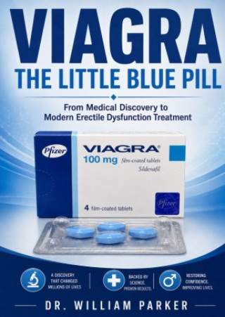Könyv Viagra The Little Blue Pill Dr. William Parker