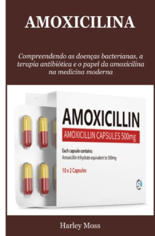 Knjiga Amoxicilina Harley Moss