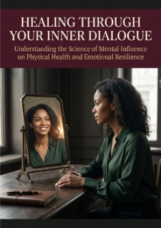 Libro Healing Through Your Inner Dialogue Aurelia Wren