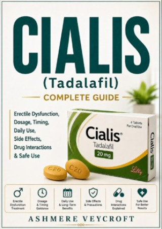 Libro CIALIS (Tadalafil) Complete Guide Ashmere Veycroft