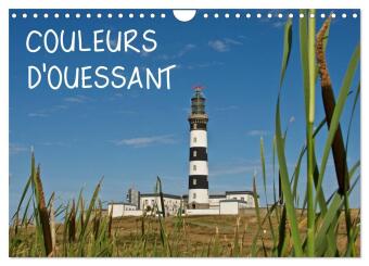 Kalendár/Diár COULEURS d'OUESSANT (Calendrier mural 2027 DIN A4 vertical), CALVENDO calendrier mensuel Calvendo