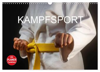 Kalender/Terminbuch Kampfsport (Wandkalender 2027 DIN A3 quer), CALVENDO Monatskalender Calvendo