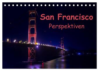 Kalender/Terminbuch San Francisco Perspektiven (Tischkalender 2027 DIN A5 quer), CALVENDO Monatskalender Calvendo