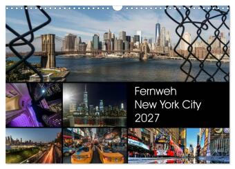 Kalender/Terminbuch Fernweh New York City (Wandkalender 2027 DIN A3 quer), CALVENDO Monatskalender Calvendo