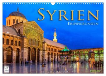Kalender/agenda Syrien - Erinnerungen (Wandkalender 2027 DIN A3 quer), CALVENDO Monatskalender Calvendo