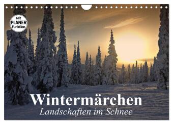 Kalendár/Diár Wintermärchen. Landschaften im Schnee (Wandkalender 2027 DIN A4 quer), CALVENDO Monatskalender Calvendo