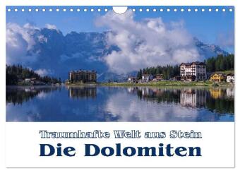 Kalendár/Diár Die Dolomiten - Traumhafte Welt aus Stein (Wandkalender 2027 DIN A4 quer), CALVENDO Monatskalender Calvendo