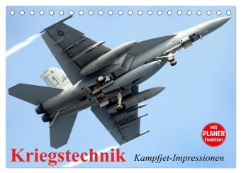 Naptár/Határidőnapló Kriegstechnik. Kampfjet-Impressionen (Tischkalender 2027 DIN A5 quer), CALVENDO Monatskalender Calvendo