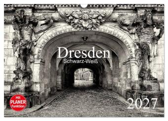 Kalender/Terminbuch Dresden Schwarz-Weiß (Wandkalender 2027 DIN A3 quer), CALVENDO Monatskalender Calvendo