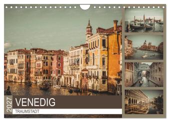 Kalender/Terminbuch Traumstadt Venedig (Wandkalender 2027 DIN A4 quer), CALVENDO Monatskalender Calvendo