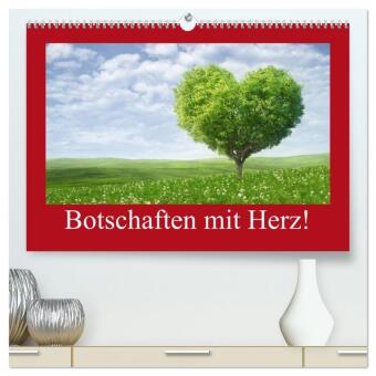 Kalendář/Diář Botschaften mit Herz! (hochwertiger Premium Wandkalender 2027 DIN A2 quer), Kunstdruck in Hochglanz Calvendo