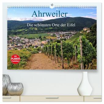 Kalender/agenda Die schönsten Orte der Eifel - Ahrweiler (hochwertiger Premium Wandkalender 2027 DIN A2 quer), Kunstdruck in Hochglanz Calvendo