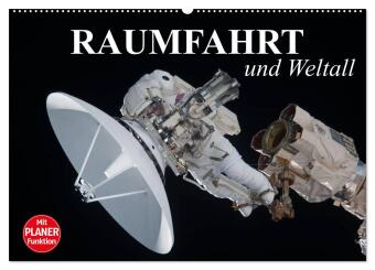 Kalender/Terminbuch Raumfahrt und Weltall (Wandkalender 2027 DIN A2 quer), CALVENDO Monatskalender Calvendo