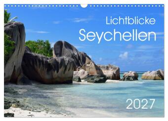 Kalender/Terminbuch Lichtblicke - Seychellen (Wandkalender 2027 DIN A3 quer), CALVENDO Monatskalender Calvendo