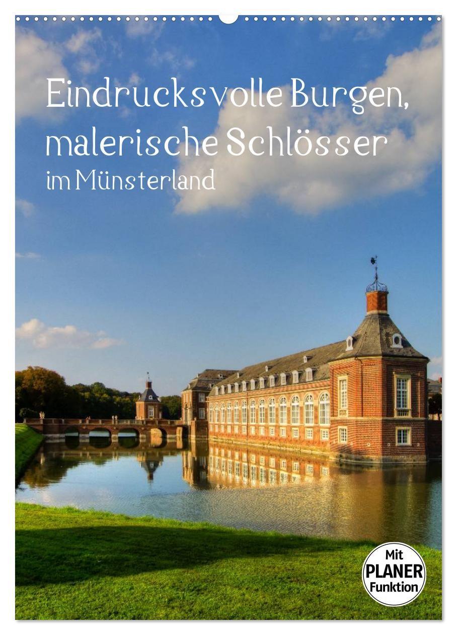 Naptár/Határidőnapló Eindrucksvolle Burgen, malerische Schlösser im Münsterland (Wandkalender 2027 DIN A2 hoch), CALVENDO Monatskalender Calvendo