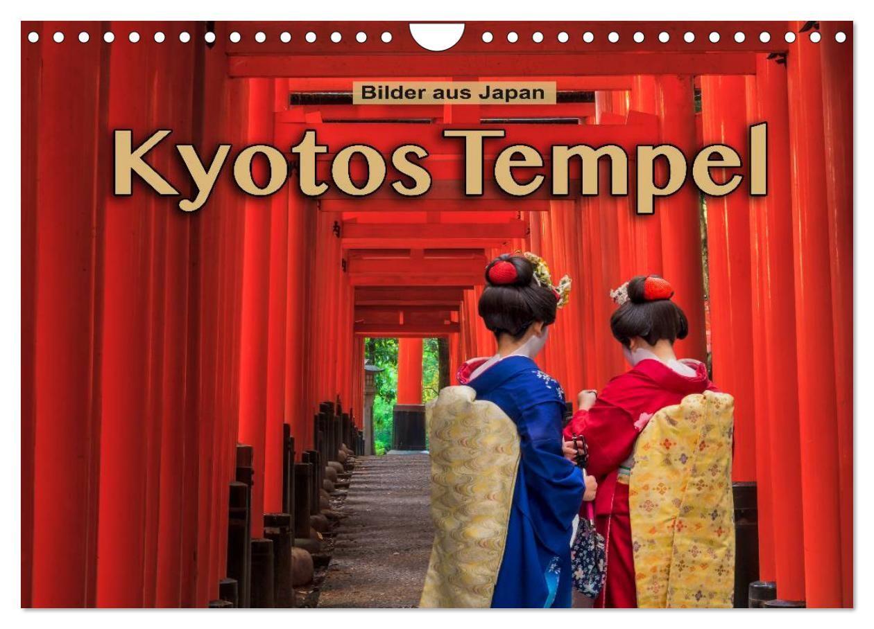 Naptár/Határidőnapló Kyotos Tempel - Bilder aus Japan (Wandkalender 2027 DIN A4 quer), CALVENDO Monatskalender Calvendo