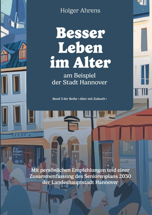 Livro Besser leben im Alter Holger Ahrens