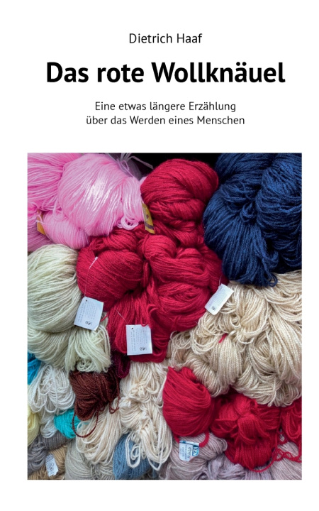 Buch Das rote Wollknäuel Dietrich Haaf