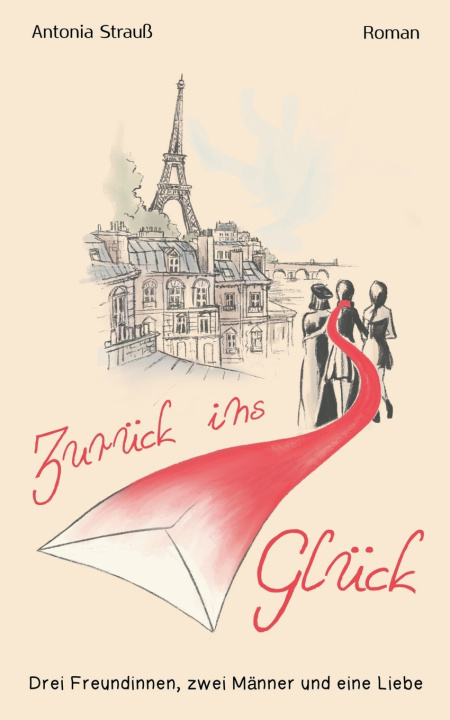 Buch Zurück ins Glück Antonia Strauß