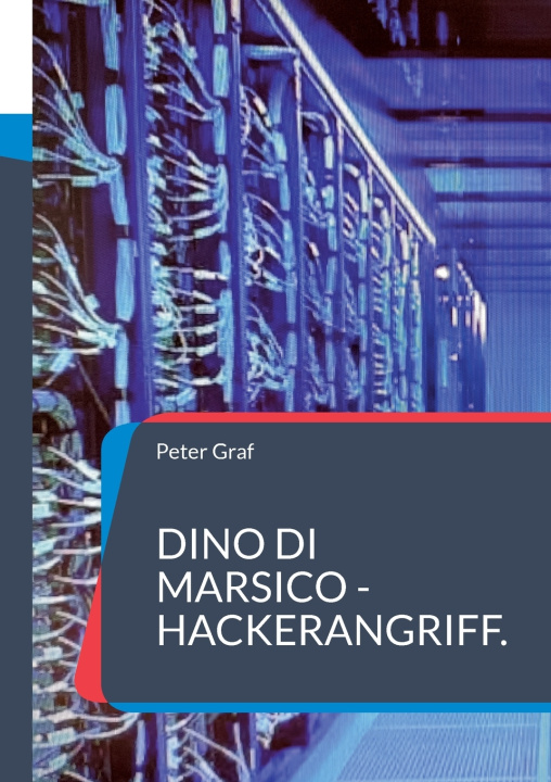 Książka Dino Di Marsico - Hackerangriff. Peter Graf