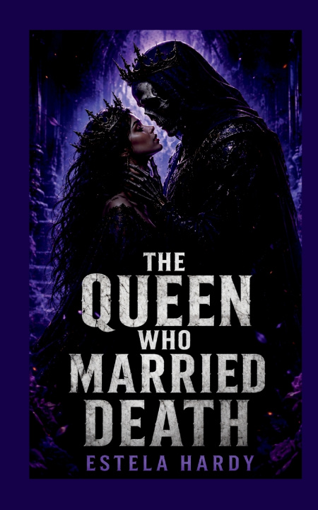 Książka The Queen Who Married Death Estela Hardy