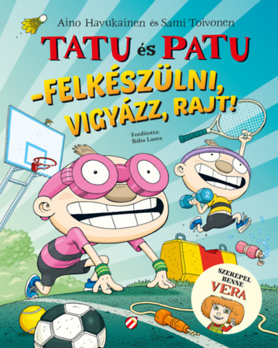 Könyv Tatu és Patu - Felkészülni, Vigyázz, Rajt! Aino Havukainen