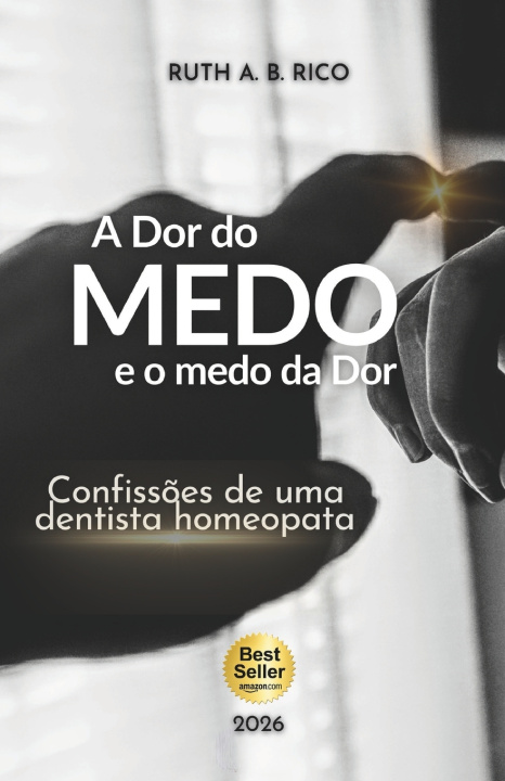 Könyv A Dor do Medo e o Medo da Dor Ruth Rico
