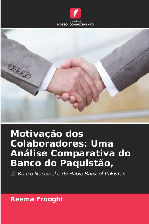 Knjiga Motivação dos Colaboradores Reema Frooghi