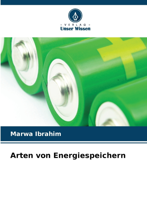 Könyv Arten von Energiespeichern Marwa Ibrahim