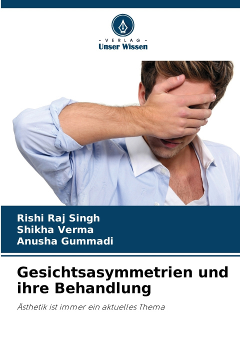 Książka Gesichtsasymmetrien und ihre Behandlung Rishi Raj Singh