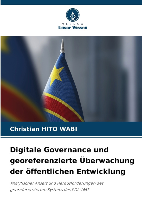 Buch Digitale Governance und georeferenzierte Überwachung der öffentlichen Entwicklung Christian HITO WABI