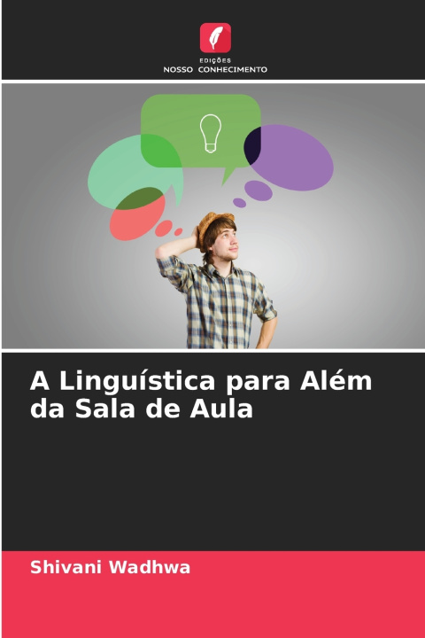 Książka A Linguística para Além da Sala de Aula Shivani Wadhwa