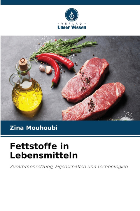 Knjiga Fettstoffe in Lebensmitteln Zina Mouhoubi