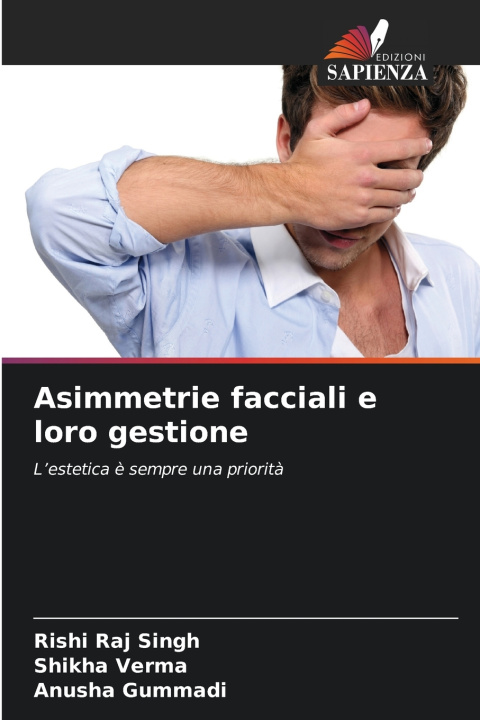 Carte Asimmetrie facciali e loro gestione Rishi Raj Singh