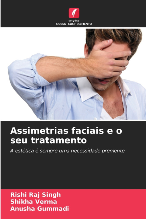Libro Assimetrias faciais e o seu tratamento Rishi Raj Singh