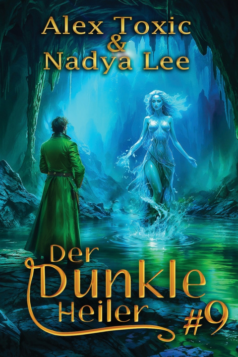 Knjiga Der dunkle Heiler (Buch 9) Nadya Lee