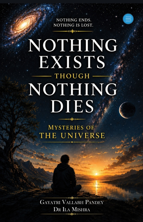 Libro Nothing Exists Though Nothing Dies Gayatri Vallabh Pandey