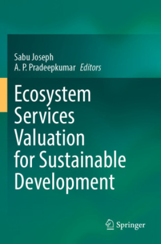 Libro Ecosystem Services Valuation for Sustainable Development Sabu Joseph