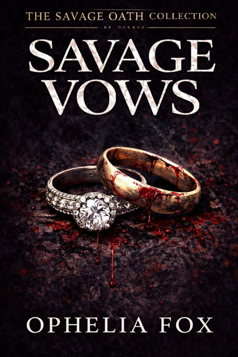 Kniha Savage Vows Ophelia Fox