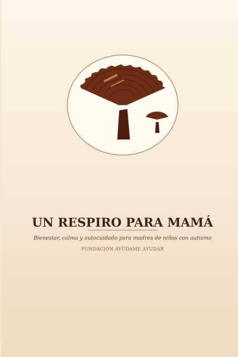 Kniha UN RESPIRO PARA MAMA IVONNE BOZA