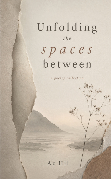 Kniha Unfolding the spaces between Az Hil