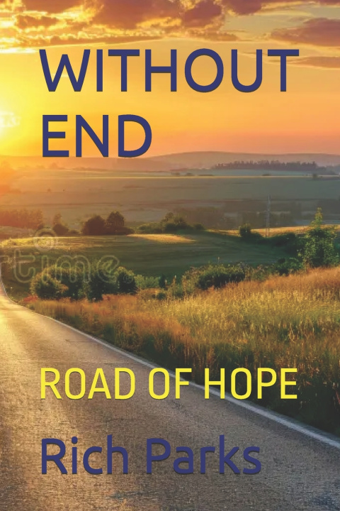 Book WITHOUT END Rich Parks