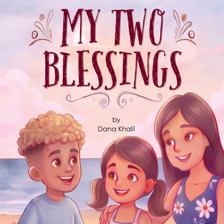 Libro My Two Blessings Dana Khalil