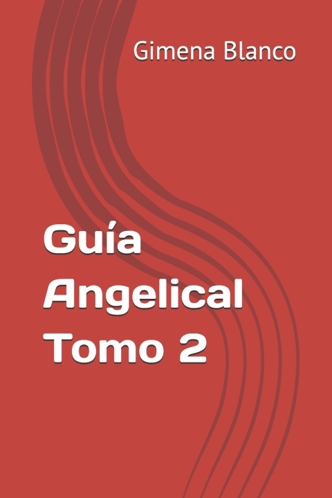 Libro Guia Angelical tomo 2 Gimena Blanco